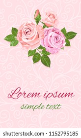 Vector greeting card with pink and beige roses on the pink background and place for text. Floral design for wedding invitation