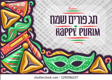 Vektorillustration Grußkarte für Purim Urlaub mit Kopienraum, Originalschrift für Wörter glücklicher Purim in Hebräisch auf grauem abstraktem Hintergrund, koschere oznei haman, rotes Rauschspielzeug und grüne venezianische Maske.