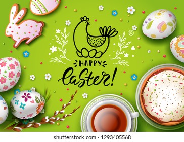 Vector greeting card with realistic 3D decorated Easter eggs, cup of tea and cake. Handwritten inscription Happy Easter. Hand drawn chicken. Green background. Willow twigs, rabbit cake and flowers.