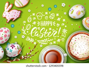 Vector greeting card with realistic 3D decorated eggs, cup of tea and cake. Handwritten inscription  Happy Easter. Green background. Willow twigs, rabbit, cake and flowers. Lettering, calligraphy.