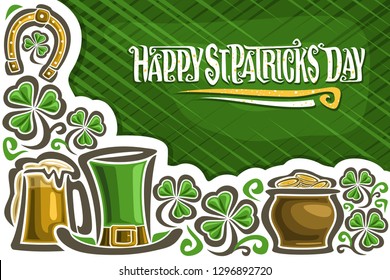 Vector greeting card for Saint Patrick's Day, poster with copy space for congratulation message, lettering for words happy st. patrick's day, mug with foamy beer, leprechaun hat, pot with golden coins