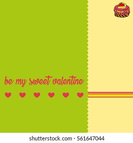 Vector greeting card for Saint Valentine's Day. Be my sweet Valentine! Perfect for printing on paper.