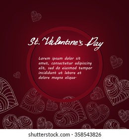 Vector greeting card for St Valentines Day. White hand draw hearts with handy text on 	vinous background. Happy Valentine's day. Greeting card.14 February. Love.