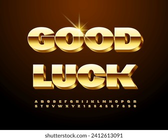 Vector greeting card template Good Luck. Luxury Gold Font. Premium 3D Alphabet Letters and Numbers.