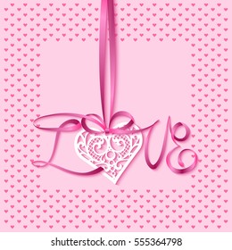 Vector greeting card for Valentines Day, wedding or birthday with a lace heart on a satin ribbon