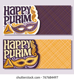 Vector greeting cards for Purim holiday with copy space, banners with carnival mask, masquerade mustache, hamantaschen for jewish festival, original font for text happy purim on geometric background.