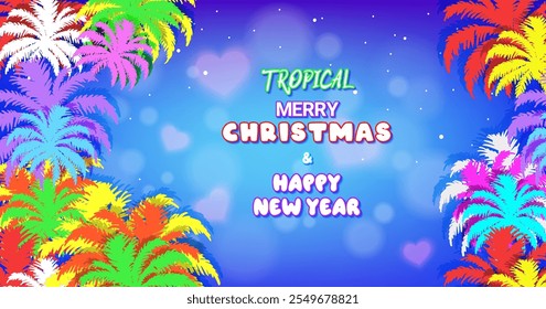 Vector greeting holiday card or poster. Tropical Merry Christmas and Happy New Year. Bright colorful cartoon palm leaves. Bokeh effect and hearts.