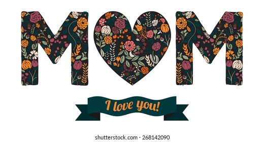 Vector greeting to Mom with isolated flower heart and "M" word on white background