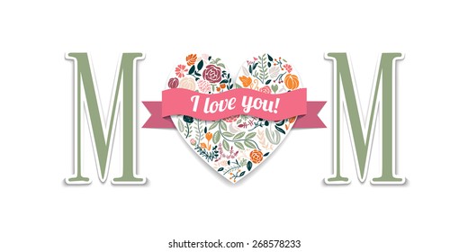 Vector greeting to Mom with isolated flower heart on white background