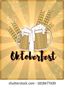 Vector greeting of oktoberfest festival, two beer mugs with wheat, party beer glasses, celebration, fest, october feastival vintage style vector illustration.