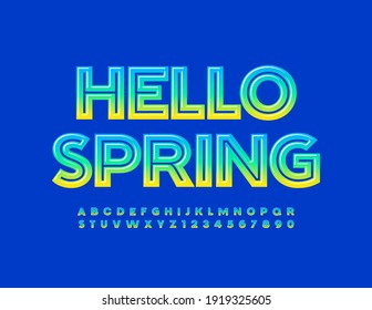 Vector greeting sign Hello Spring. Creative glossy Font. Gradient color Alphabet Letters and Numbers set