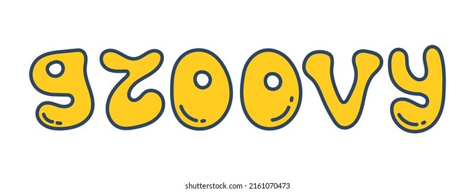 Vector Groovy lettering. Retro text Groovy in retro style. 70s.