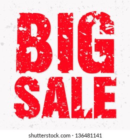 Vector Grunge Big Sale Message / Abstract abstract red big sale grungy red big sale  