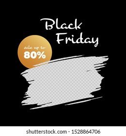 Vector grunge black friday square banner template. Brush stroke copy space with gold circle discount frame and white font text. Design element for poster, ad, sale, greeting card, voucher