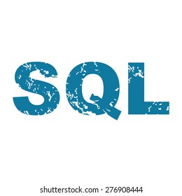Vector grunge blue icon with text SQL, isolated on white