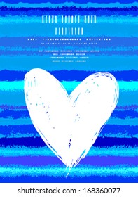 Vector grunge card with hand painted heart shape on striped background in blue. Template for St. Valentines day card, romantic wedding invitation, promotion coupon of gift for two