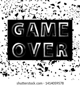 Vector Grunge Game Over Sign. Gaming Concept. Video Game Screen. Typography Design Poster with Lettering
