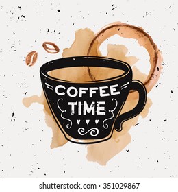 Vector grunge illustration of a coffee cup with typography text "Coffee time" with watercolor coffee beans and splashes of spilled coffee. Modern hipster style. 