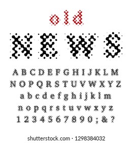 vector grunge stain dotted old newspapers raster font