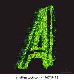 Vector grunge toxic font 001. Letter A. Abstract acid scatter glowing bright green color particles background. Radioactive waste. Zombie apocalypse. Grungy shape. Hand made design element