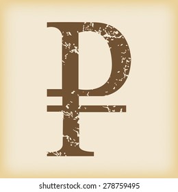 Vector grungy brown icon with ruble symbol, on beige background