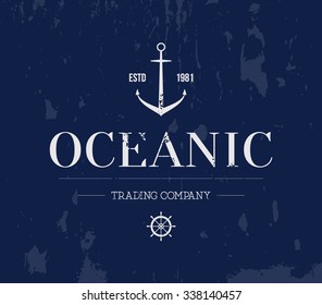 Vector grungy nautic logo template over textured background. Retro vintage design, hipster style. Brand, branding, logotype, company, identity