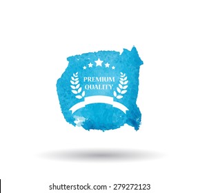 Vector grungy textured hand painted watercolor blue Premium Quality badge with paint stains and blots.