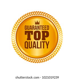 Vector Guaranteed Top Quality Gold Sign, Round Label.