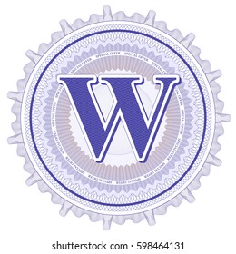 Vector Guilloche Pattern Rosette and border with letter W. Monetary banknote background print. Abstract guilloche letter design.