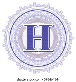 Vector Guilloche Pattern Rosette and border with letter H. Monetary banknote background print. Abstract guilloche letter design.