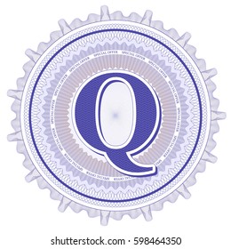 Vector Guilloche Pattern Rosette and border with letter Q. Monetary banknote background print. Abstract guilloche letter design.