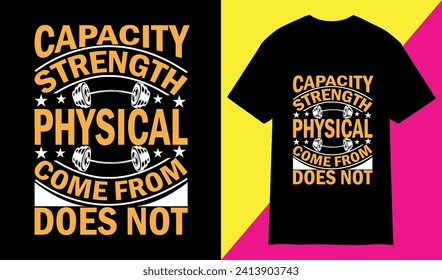 Vector gym t-shirt design. bodybuilders and fitness t-shirt design
