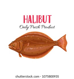 Vector Halibut. Icon badge flounder fish for design seafood packaging and market.