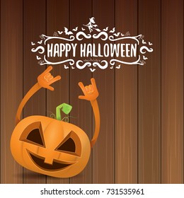 vector halloween funky rock n roll style pumpkin character and calligraphic halloween hand drawn text on wooden background. Happy halloween rock party concept poster, background or greeting card