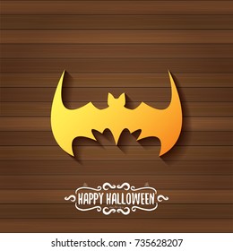 vector halloween golden bat animal silhouette label on dark old vintage wooden plate background with calligraphic text. vector happy halloween greeting card, party poster, invitation design template