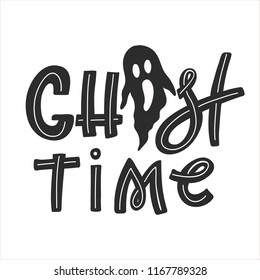 Vector Halloween greeting card, flyer, banner, poster templates. Handwritten lettering and ghost. Ghost time. Perfect for party invitation.