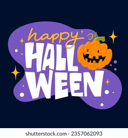 Vector Halloween Greeting. Happy Halloween hand text with Pumpkin Jack o Lantern. Used for poster, greeting card, party invitation.