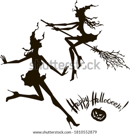 Vector Halloween set : black silhouetts on white. Witches wearing hats , short skirts , high heels and broom , hand drawn lettering, pumpkin Jack-o-lantern. Design for card, poster