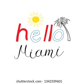 Vector hand draw illustration on white background. lettering. Hello summer, beach, sun, fruit.