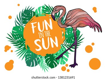 Vector hand draw illustrations of colorful flamingo illustrations and banner with the tropical leaf on white background and orange blob and quotes fun in the sun