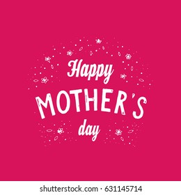 Vector Hand draw lettering Happy mothers day .
