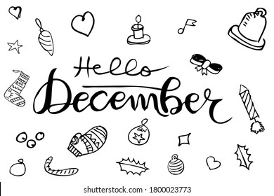 Vector Hand Draw Sketch Lettering, Hello December, with christmas accessories
