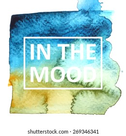 Vector hand draw watercolor background with text in frame. Eps10