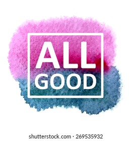 Vector hand draw watercolor background with text in frame. Eps10