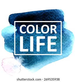 Vector hand draw watercolor background with text in frame. Eps10