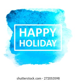 Vector hand draw watercolor spot background with text in frame for banners, advertising, cards, brochure, posters . Eps10