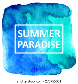 Vector hand draw watercolor spot background with text in frame for banners, advertising, cards, brochure, posters . Eps10