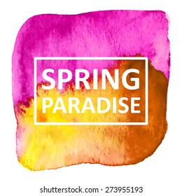 Vector hand draw watercolor spot background with text in frame for banners, advertising, cards, brochure, posters . Eps10