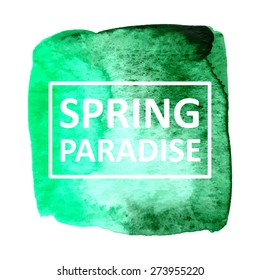 Vector hand draw watercolor spot background with text in frame for banners, advertising, cards, brochure, posters . Eps10