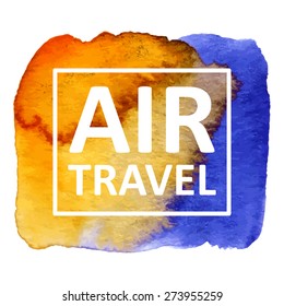 Vector hand draw watercolor spot background with text in frame for banners, advertising, cards, brochure, posters . Eps10